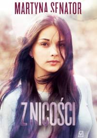 Z nicości - Martyna Senator