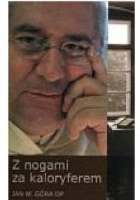 Z nogami za kaloryferem - Jan Góra OP