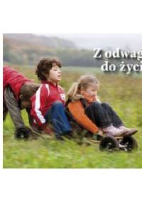 Z odwagą do życia. Perełka nr 177 - praca zbiorowa