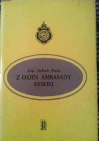 Z okien ambasady saskiej - Jan Jakub Patz