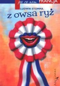 Z owsa ryż - Ludwik Stomma