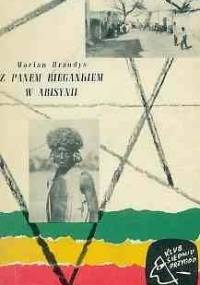 Z panem Biegankiem w Abisynii - Marian Brandys