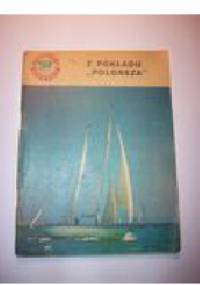 Z pokładu "Poloneza" - Krzysztof Tadeusz Baranowski