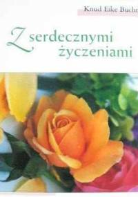 Z serdecznymi życzeniami - Knud Eike Buchmann