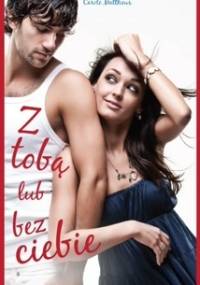 Z tobą lub bez ciebie - Carole Matthews