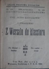 Z Wersalu do klasztoru - T. Straszewski