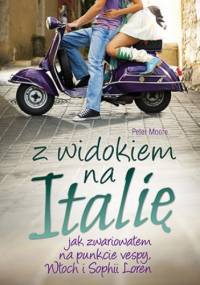 Z widokiem na Italię - Peter Moore