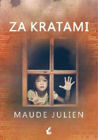 Za kratami - Maude Julien