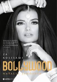 Za kulisami Bollywood - Natalia Janoszek