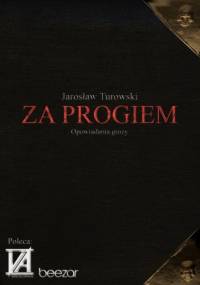 Za progiem - Jarosław Turowski