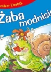 Żaba modnisia - Wiesław Drabik