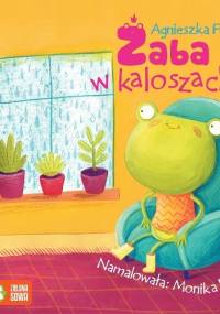 Żaba w kaloszach - Agnieszka Frączek