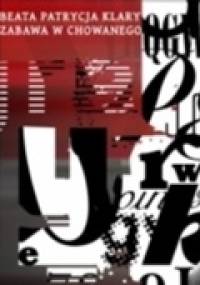 Zabawa w chowanego - Beata Patrycja Klary