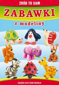 Zabawki z modeliny - Beata Guzowska