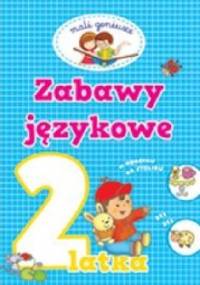 Zabawy językowe 2-latka. Mali geniusze - Elżbieta Lekan