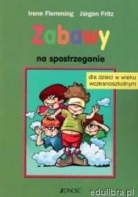 Zabawy na spostrzeganie - Irene Flemming