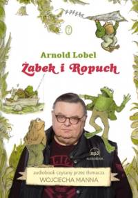 Żabek i Ropuch - Arnold Lobel
