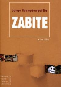 Zabite - Jorge Ibargüengoitia