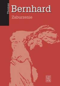 Zaburzenie - Thomas Bernhard