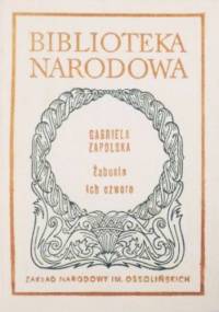 Żabusia. Ich czworo - Gabriela Zapolska