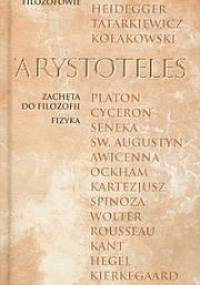 Zachęta do filozofii. Fizyka - Arystoteles