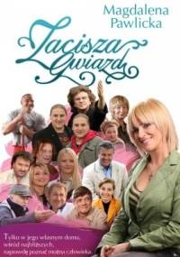 Zacisza Gwiazd - Magdalena Pawlicka