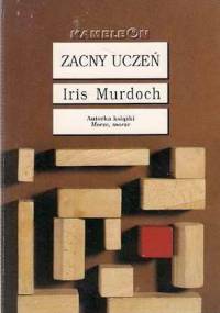 Zacny uczeń T.1 - Iris Murdoch