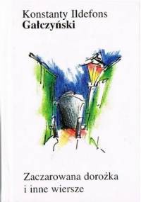 Zaczarowana dorożka i inne wiersze - Konstanty Ildefons Gałczyński