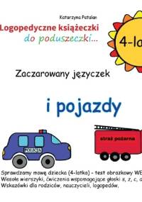 Zaczarowany języczek i pojazdy - Katarzyna Patalan