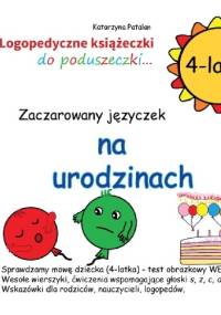 Zaczarowany języczek na urodzinach - Katarzyna Patalan