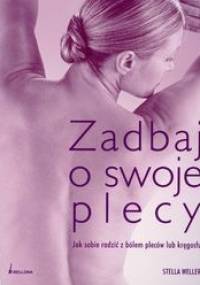zadbaj o swoje plecy - Stella Weller