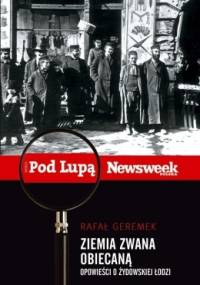 Zaginione miasto. Szkice o żydowskiej Łodzi - Rafał Geremek