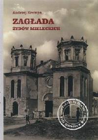 Zagłada Żydów mieleckich - Andrzej Krempa