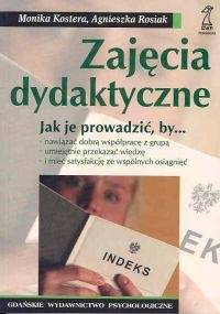 Zajęcia dydaktyczne - Monika Kostera, Agnieszka Rosiak