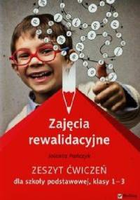Zajęcia rewalidacyjne Zeszyt ćwiczeń - Jolanta Pańczyk