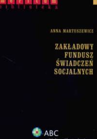 zakładowy Fundusz świadczeń Socjalnych - Anna Martuszewicz