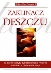 Zaklinacz deszczu - Gilles Van Grasdorff