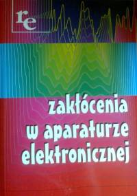 Zakłócenia w aparaturze elektronicznej