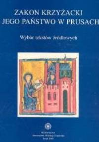 zakon krzyżacki i jego państwo w Prusach - Andrzej Radzimiński