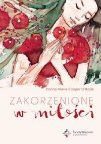 Zakorzenione w miłości - Donna-Marie Cooper O'Boyle