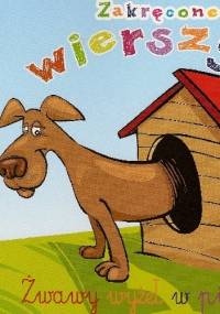 Zakręcone wierszyki - Urszula Kozłowska