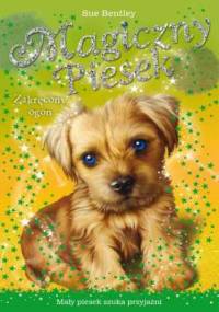 Zakręcony ogon. Magiczny piesek - Sue Bentley