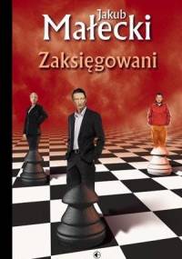 Zaksięgowani - Jakub Małecki