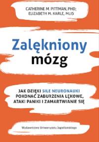 Zalękniony mózg - Elizabeth Karle, Catherine Pittman