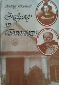 Załuscy w Iwoniczu - Andrzej Kwilecki