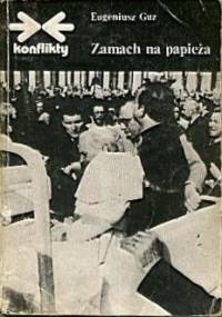 Zamach na papieża - Eugeniusz Guz