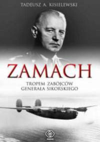 Zamach - Tadeusz A. Kisielewski
