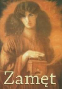 Zamęt. Opowieść o czasach i życiu Mickiewicza - Piotr Załuski