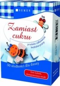 Zamiast cukru - Georg Lehmacher, Renate Lehmacher