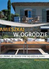 Zamieszkaj w ogrodzie - David Stevens
